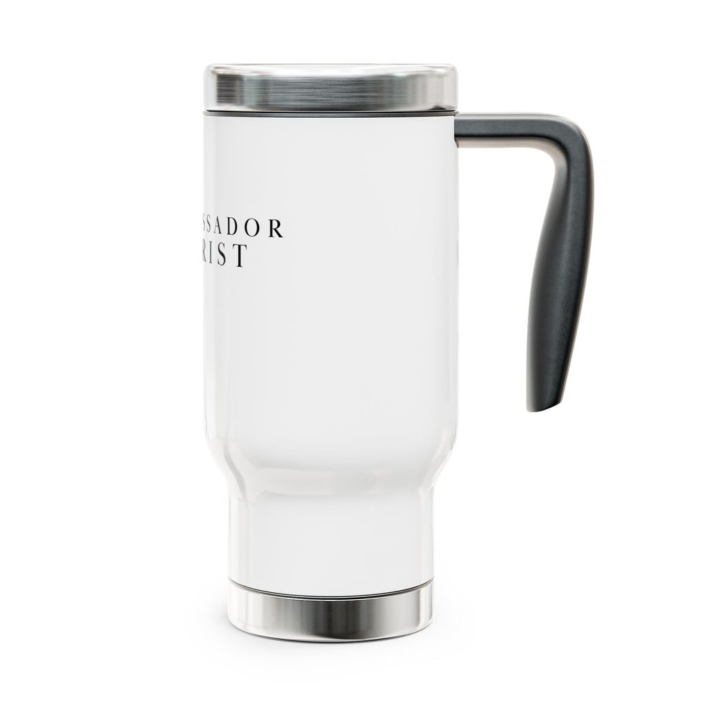 Ambassador of Christ Stainless Steel Travel Mug with Handle, 14oz
