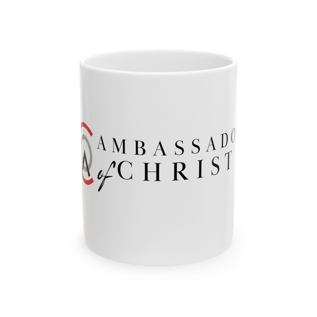 Ambassador of Christ Ceramic Mug, (11oz, 15oz)