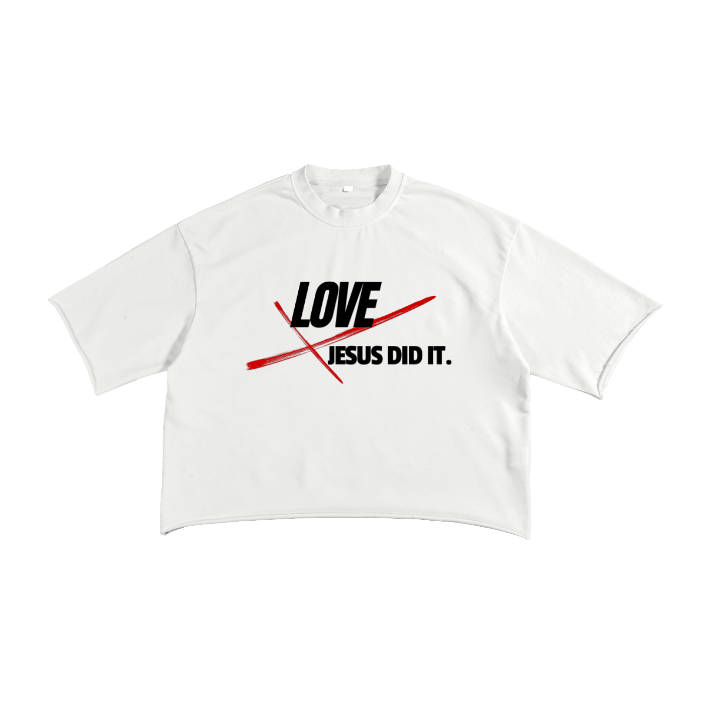 Jesus Did It Raw Edge T-Shirt